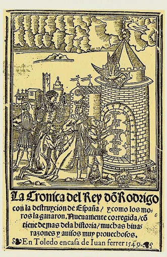 Portada de Las Crónicas del Rey Don Rodrigo, que cuenta su reinado y la pérdida del reino visigodo