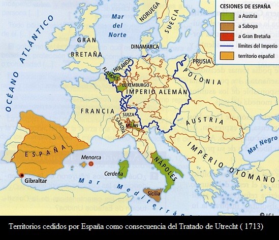 Territorios cedidos por España en el Tratado de Utrecht de 1713