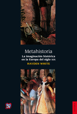 Portada del libro Metahistoria de Hayden White,  del giro lingüístico