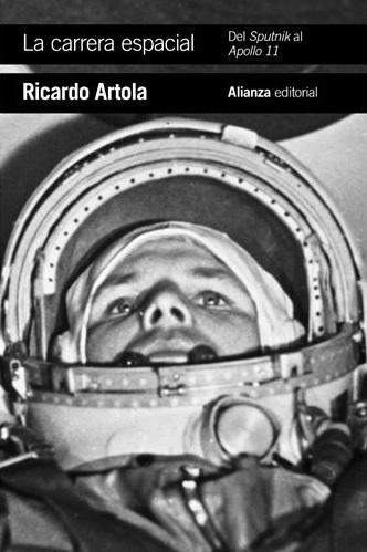 Portada de La carrera espacial de Ricardo Artola