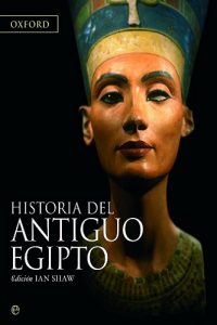 Historia del antiguo Egipto, de Ian Shaw