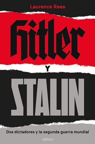 Portada de Hitler y Stalin, obra de Laurence Rees